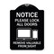Signmission Please Lock All Doors Remove Valuables from Sight Heavy-Gauge Alum Sign, 24" x 18", BW-1824-23287 A-DES-BW-1824-23287 - alternate 1